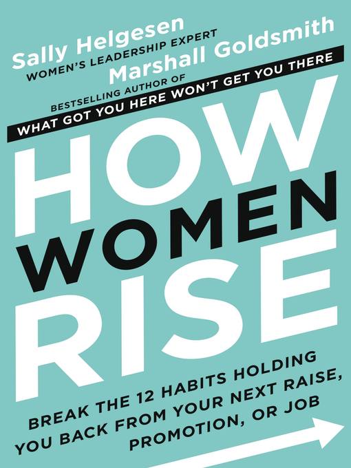 Title details for How Women Rise by Sally Helgesen - Wait list